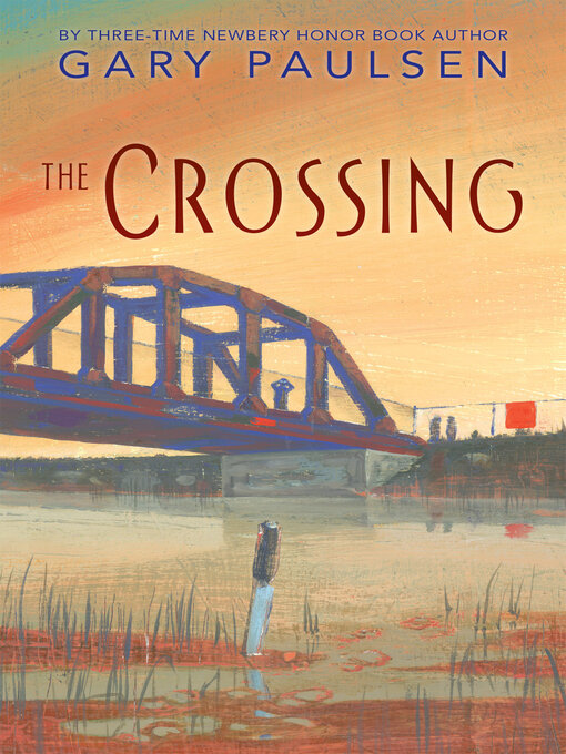 Title details for The Crossing by Gary Paulsen - Wait list